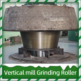 Vertical mill Grinding Roller