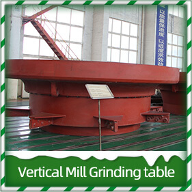Vertical Mill Grinding table